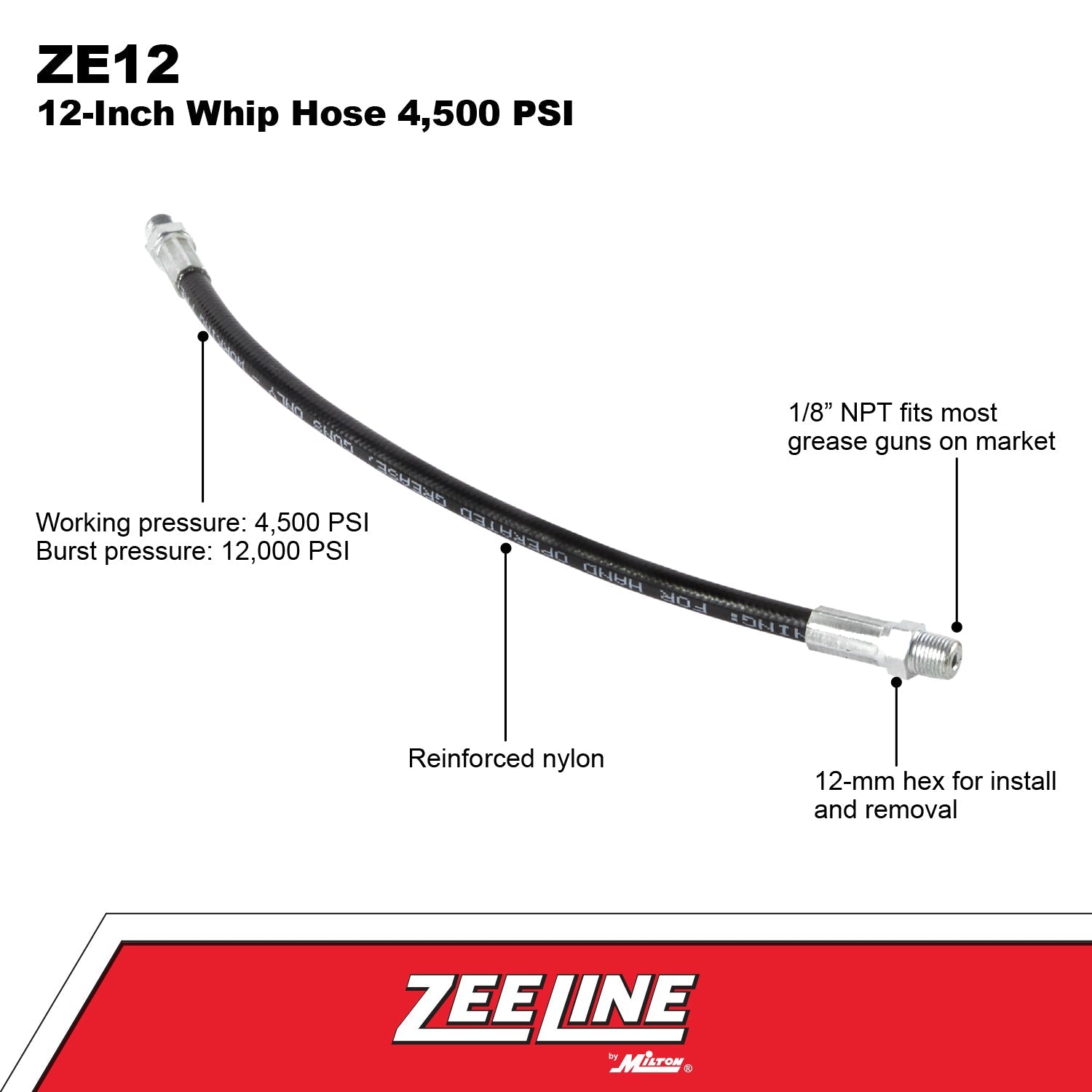 ZE12 - 12 inch Whip Hose 4,500 PSI-Zeeline by Milton®
