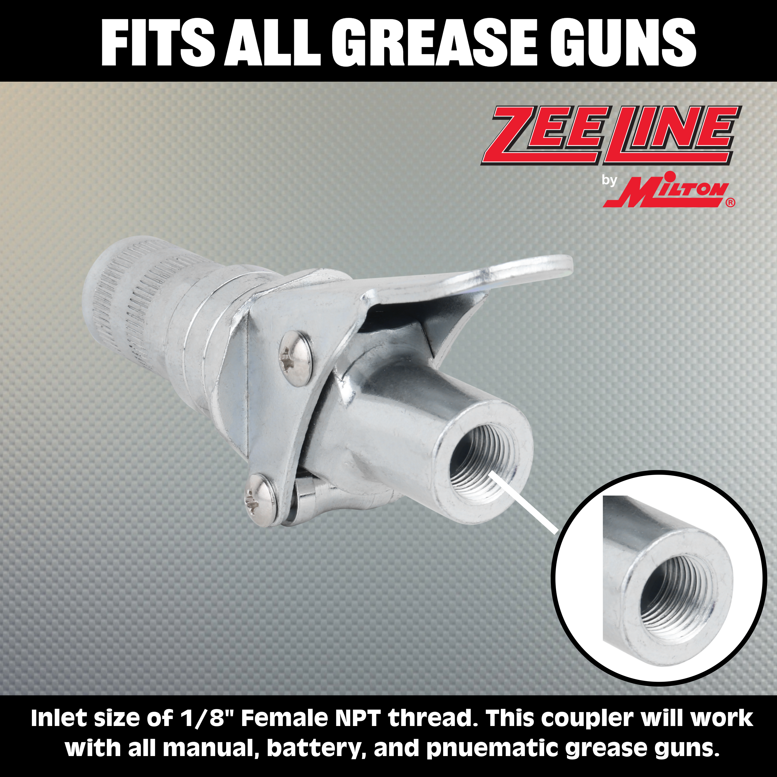 ZELC-100 - 12,000 PSI Locking Grease Coupler-Zeeline by Milton®