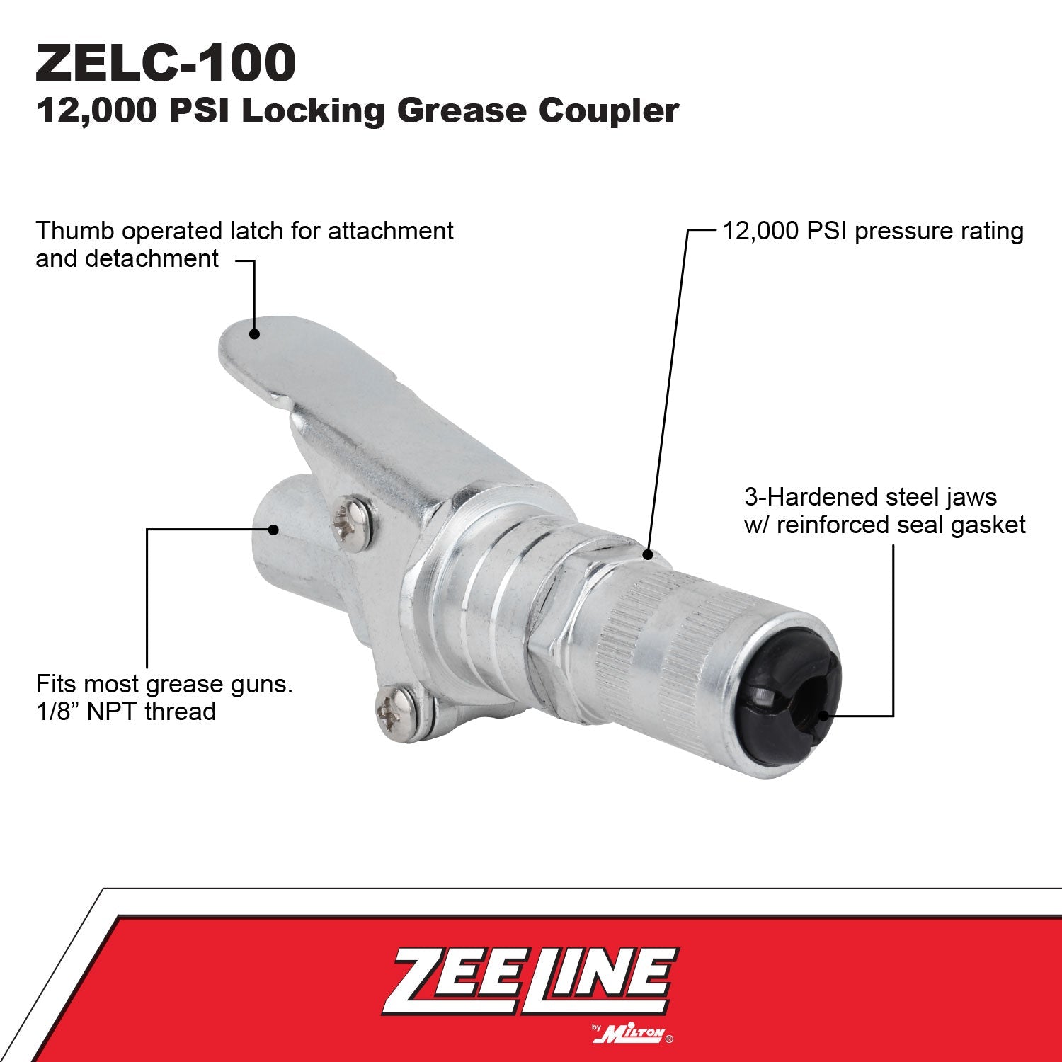ZELC-100 - 12,000 PSI Locking Grease Coupler-Zeeline by Milton®